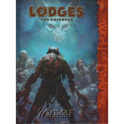 Werewolf: The Forsaken: Lodges: The Faithful
