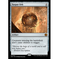 Magic löskort: The Big Score: Torpor Orb (V.1)