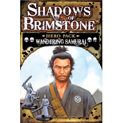 Shadows of Brimstone: Hero Pack Wandering Samurai